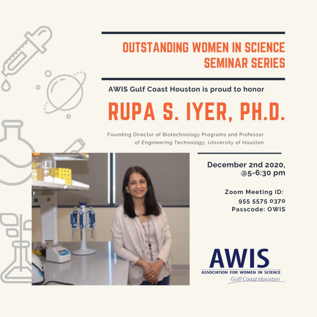 Dr. Rupa Iyer | AWIS GCH Outstanding Women in Science Seminar&nbsp;Series