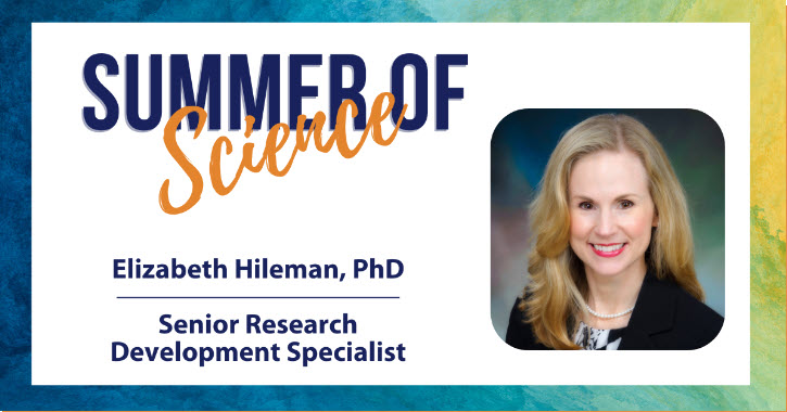 Dr. Liz Hileman featured in AWIS’ “Summer of Science” Spotlight&nbsp;Series