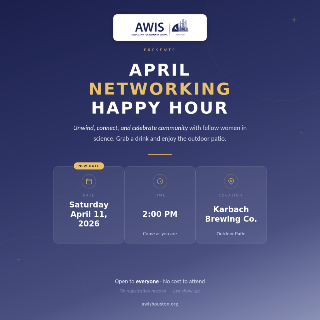 AWIS Houston April 2026 Networking Happy Hour – Update